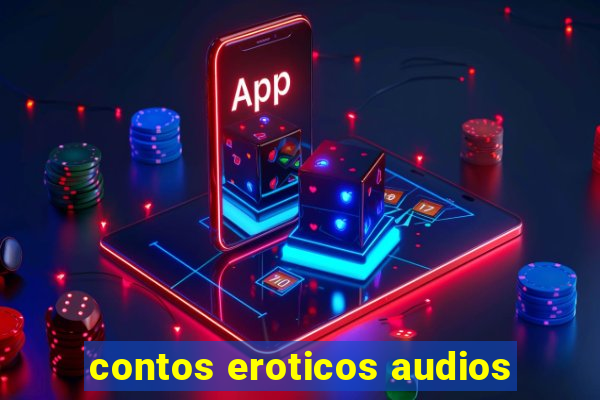 contos eroticos audios